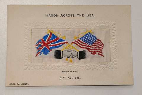 White Star Line S.S. Celtic Hands Across the Sea Silk Post Card