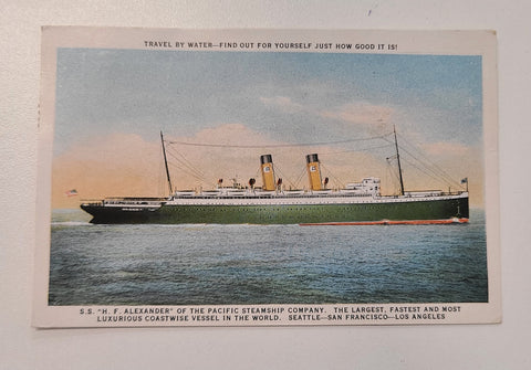 Pacific Steamship Company's S.S. H.F. Alexander Post Card