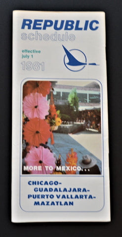 Republic Airlines Timetable "More to Mexico" (01 July 1981)