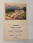 Union Castle Line R.M.M.V. Capetown Castle Centenary Dinner Menu