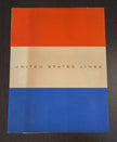 S.S. United States Maiden Voyage Dinner Menu (July 7th, 1952)